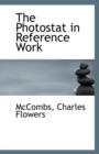 The Photostat in Reference Work - Book