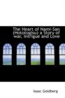 The Heart of Nami-San (Hototogisu) a Story of War, Intrigue and Love - Book