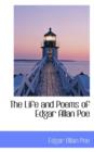 The Life and Poems of Edgar Allan Poe : A New Memoir by E. L. Didier and Additional Poems - Book