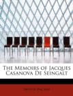 The Memoirs of Jacques Casanova de Seingalt - Book