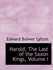 Harold, the Last of the Saxon Kings, Volume I - Book
