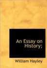 An Essay on History; - Book