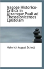 Isagoge Historico-Critica in Utramque Pauli Ad Thessalonicenses Epistolam - Book