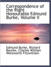 Correspondence of the Right Honourable Edmund Burke, Volume II - Book