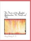 The Dawn of the English Reformation : Its Friends and Foes - Book