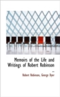 Memoirs of the Life and Writings of Robert Robinson .. - Book