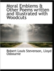 Moral Emblems & Other Poems Written and Illustrated with Woodcuts - Book