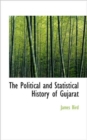 The Political and Statistical History of Gujar T - Book