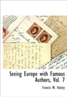 Seeing Europe with Famous Authors, Vol. 7 - Book