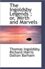 The Ingoldsby Legends; or, Mirth and Marvels - Book