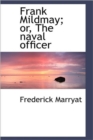 Frank Mildmay; Or, the Naval Officer - Book