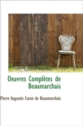 Oeuvres Completes De Beaumarchais - Book