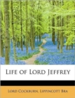 Life of Lord Jeffrey - Book