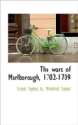 The Wars of Marlborough, 1702-1709 - Book