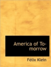 America of To-Morrow - Book