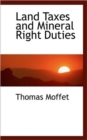 Land Taxes and Mineral Right Duties - Book