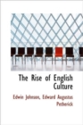 The Rise of English Culture - Book