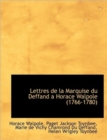 Lettres de La Marquise Du Deffand a Horace Walpole (1766-1780) - Book
