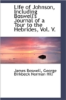 Life of Johnson, Including Boswell's Journal of a Tour to the Hebrides, Vol. V. - Book
