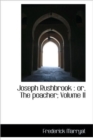 Joseph Rushbrook : Or, the Poacher; Volume II - Book