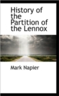 History of the Partition of the Lennox - Book