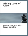 Mining Laws of Ohio - Book