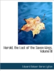 Harold, the Last of the Saxon Kings, Volume III - Book