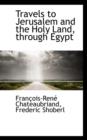 Travels to Jerusalem and the Holy Land, Through Egypt - Book