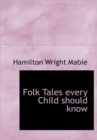 Folk Tales Every Child Should Know - Book