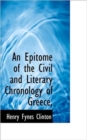 An Epitome of the Civil and Literary Chronology of Greece, - Book
