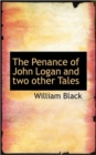 The Penance of John Logan and Two Other Tales - Book