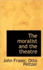 The Moralist and the Theatre - Book