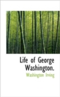 The Life of George Washington, Commander -In-Chief of the American Armies, Volume IV - Book