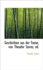 Geschichten Aus Der Tonne, Von Theodor Storm; Ed. - Book