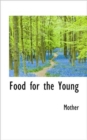 Food for the Young - Book