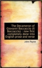 The Decameron of Giovanni Boccaccio (Il Boccaccio) : Now First Completely Done Into English Prose an - Book