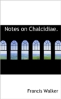 Notes on Chalcidiae. - Book