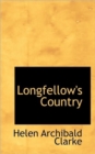 Longfellow's Country - Book