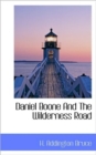 Daniel Boone and the Wilderness Road - Book