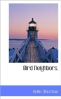 Bird Neighbors. - Book