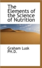 The Elements of the Science of Nutrition - Book
