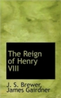 The Reign of Henry VIII - Book
