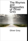 The Rhymes and Rhapsodies of Oliver Grey - Book