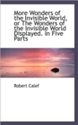 More Wonders of the Invisible World, or the Wonders of the Invisible World Displayed. in Five Parts - Book