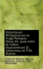 Historiarum Philippicarum Ex Trogo Pompeio Libros 44, Quos Notis Et Indice Illustraverunt El. Johann - Book