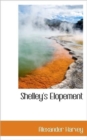 Shelley's Elopement - Book