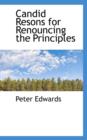 Candid Resons for Renouncing the Principles - Book