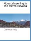 Mountaineering in the Sierra Nevada - Book