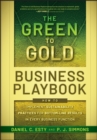 The Green to Gold Business Playbook : How to Implement Sustainability Practices for Bottom-Line Results in Every Business Function - eBook