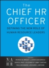 The Chief HR Officer : Defining the New Role of Human Resource Leaders - eBook